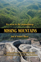 Missing Mountains: We went to the mountaintop but it wasn't there