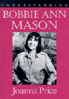Understanding Bobbie Ann Mason