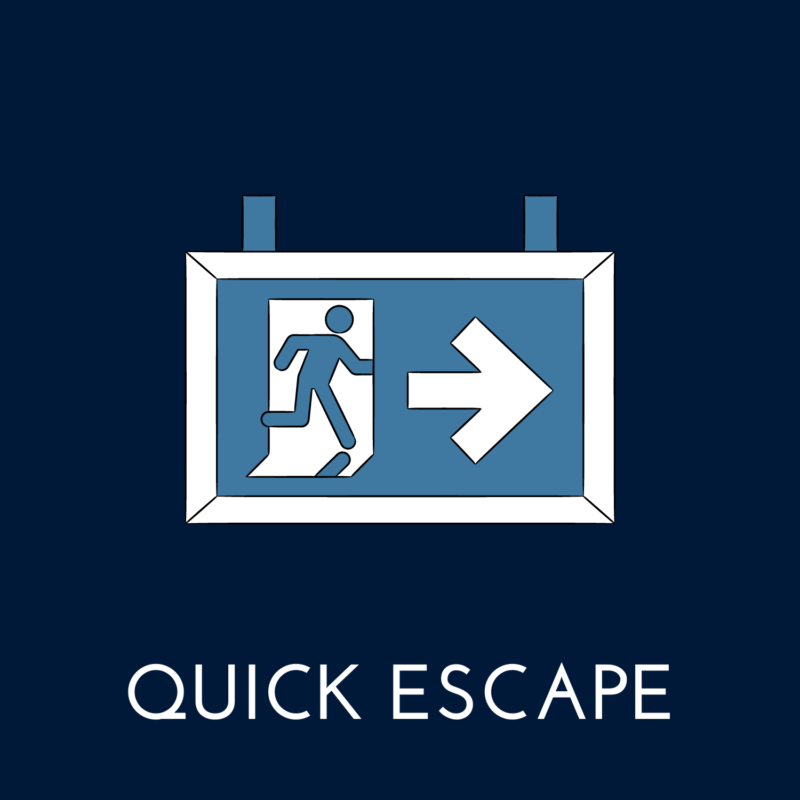 blue background, in the center is a exit sign, and underneath it reads "quick escape"