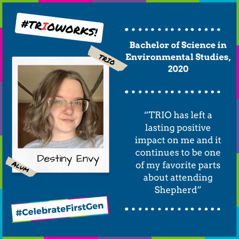 First Gen Student Desitney Envy